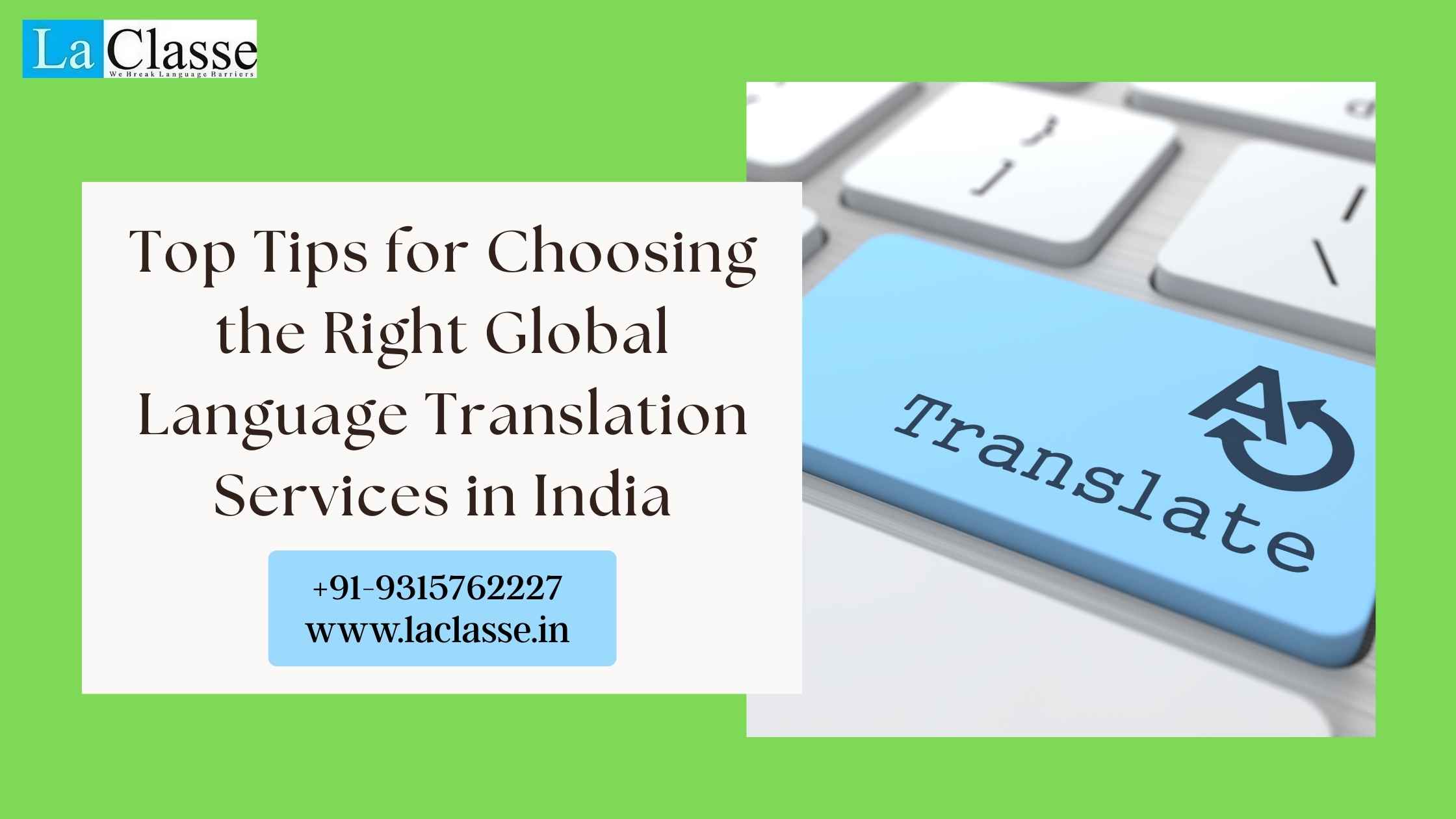 Top Tips for Choosing the Right Global Language Translation Services in India